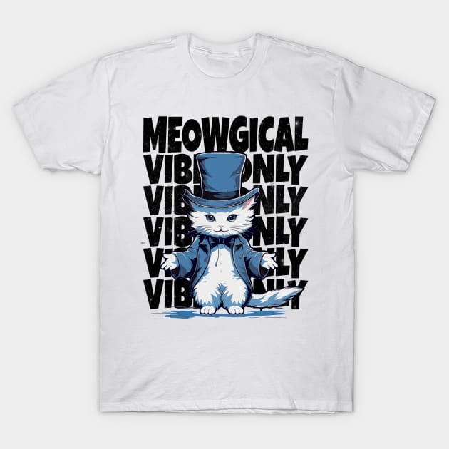 Meowgical Vibes Only T-Shirt by QuirkyFlairTees